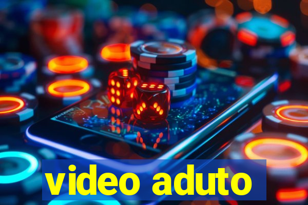 video aduto